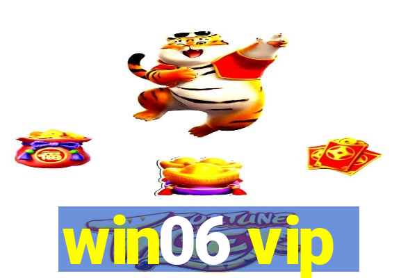 win06 vip